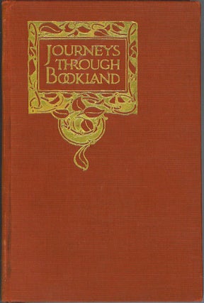 Item #7 Journeys Through Bookland Volume 9. Charles H. Sylvester