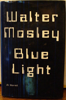 Item #106 Blue Light. Walter Mosley