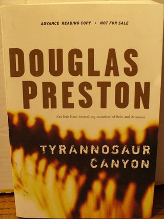 Item #128 Tyrannosaur Canyon. Douglas Preston