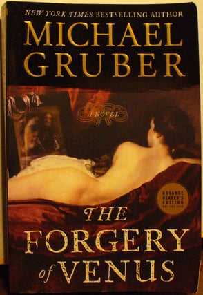 The Forgery of Venus. Michael Gruber.