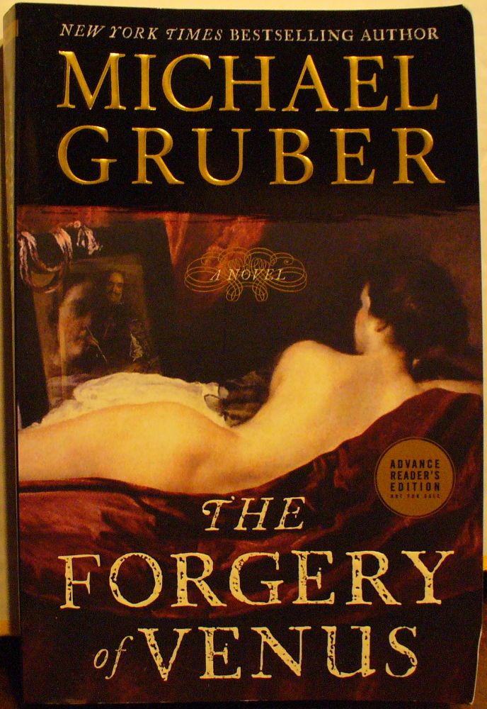 Item #237 The Forgery of Venus. Michael Gruber.