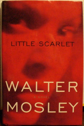 Item #249 Little Scarlet. Walter Mosley