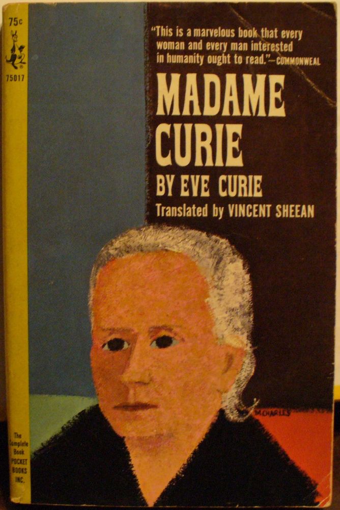 Item #252 Madame Curie. Eve Curie.