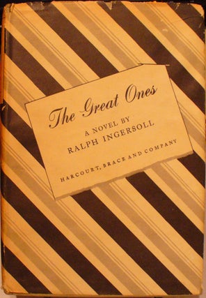 Item #316 The Great Ones: The Love Story of Two Very Important People. Ralph Ingersoll