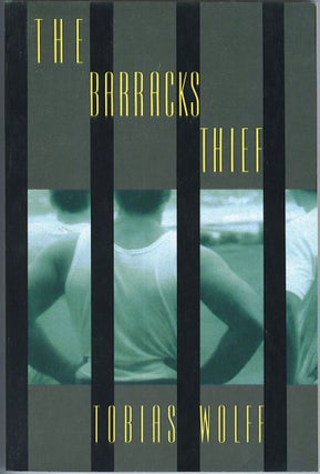 Item #329 The Barracks Thief. Tobias Wolff