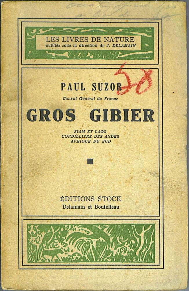 Item #383 Gros Gibier (Big Game). Paul Suzor, Consul General de France.