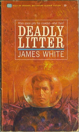 Item #399 Deadly Litter. James White