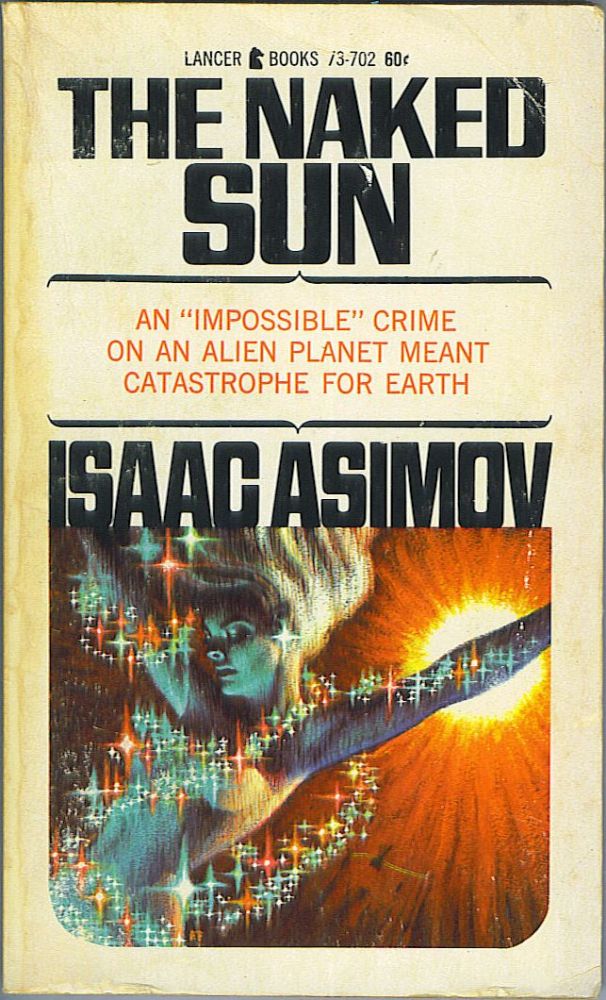 Item #470 The Naked Sun. Isaac Asimov.