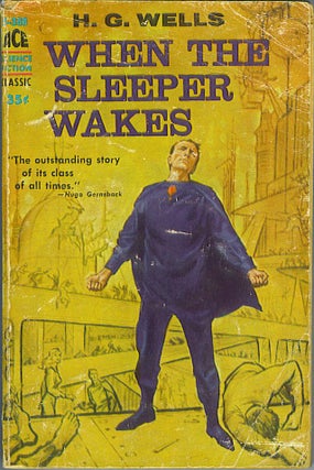 Item #475 When the Sleeper Wakes. H. G. Wells