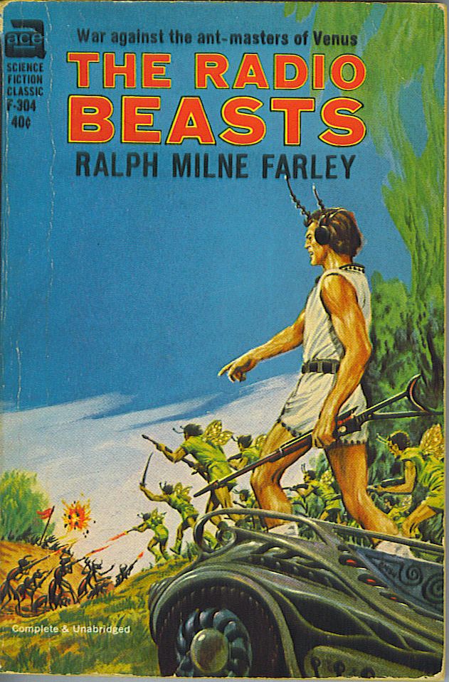 Item #486 The Radio Beasts. Ralph Milne Farley.