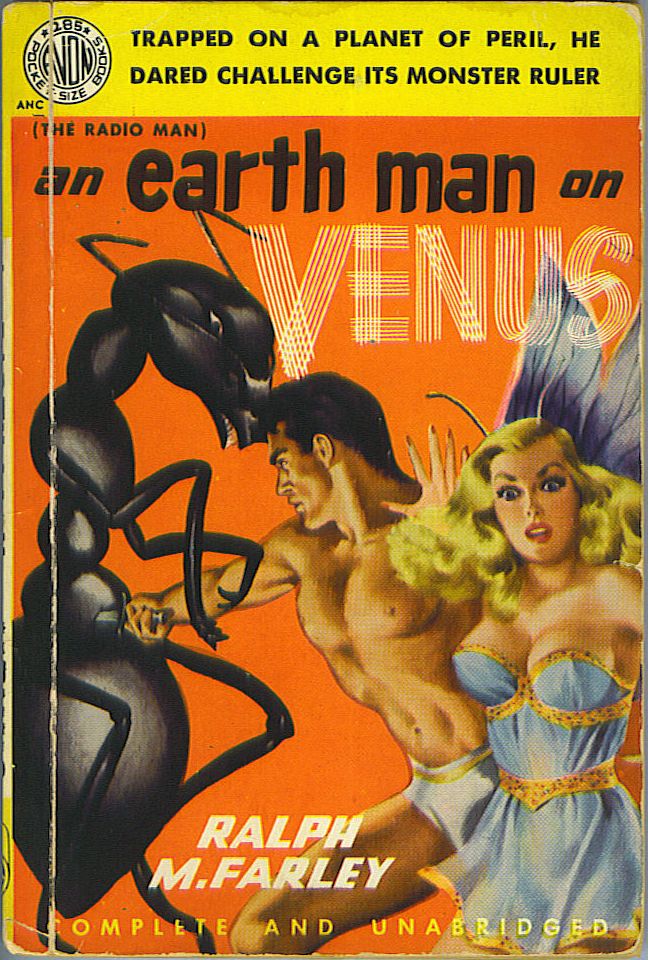 Item #493 An Earth Man On Venus. Ralph M. Farley.