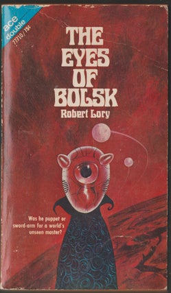 The Eyes of Bulsk / The Space Barbarians
