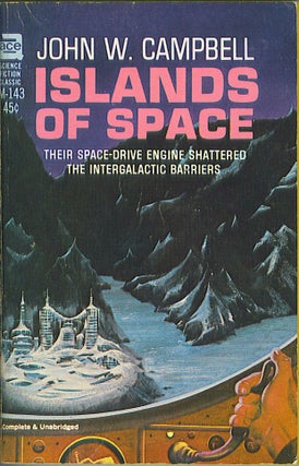 Item #504 Islands of Space. John W. Campbell