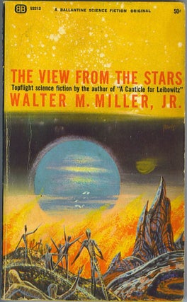 Item #521 The View From the Stars. Walter M. Miller, Jr