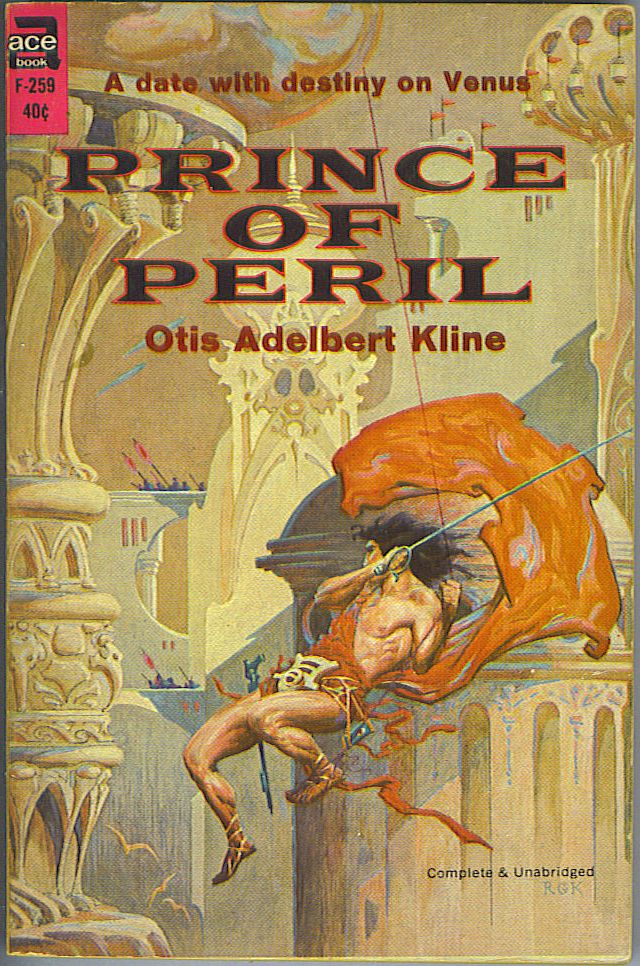 Item #545 Prince of Peril. Otis Adelbert Kline.