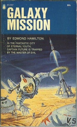 Item #600 Galaxy Mission (Captain Future 4). Edmond Hamilton