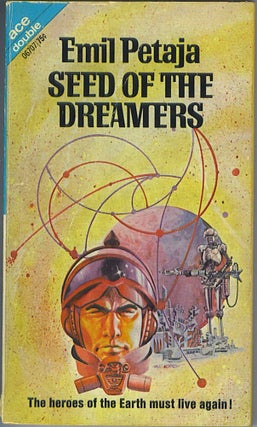 Item #640 Seed of the Dreamers / The Blind Worm. Emil Petaja, Brian M. Stableford