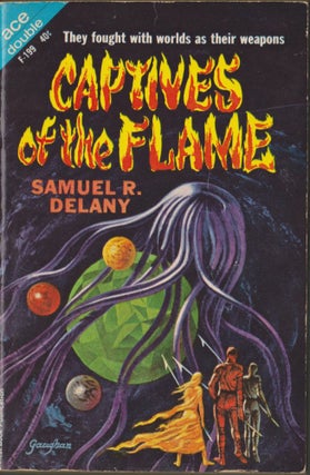 Item #662 Captives of the Flame / The Psionic Menace. Samuel R. Delany, Keith Woodcott, John Brunner