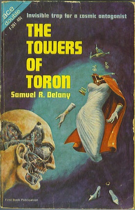 Item #663 The Towers of Toron / The Lunar Eye. Samuel R. Delany, Robert Moore Williams