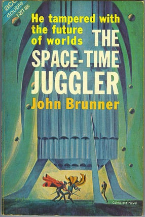 The Astronauts Must Not Land / The Space-Time Juggler