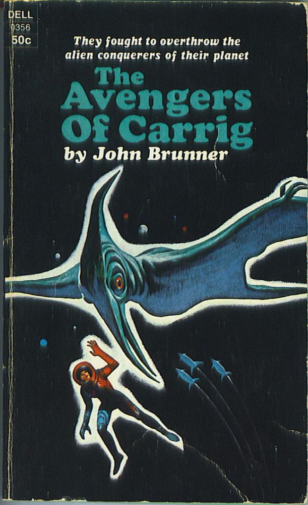 Item #700 The Avengers of Carrig. John Brunner.