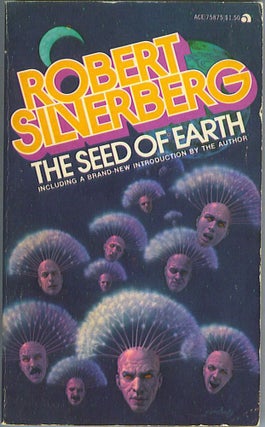 Item #749 The Seed of Earth. Robert Silverberg