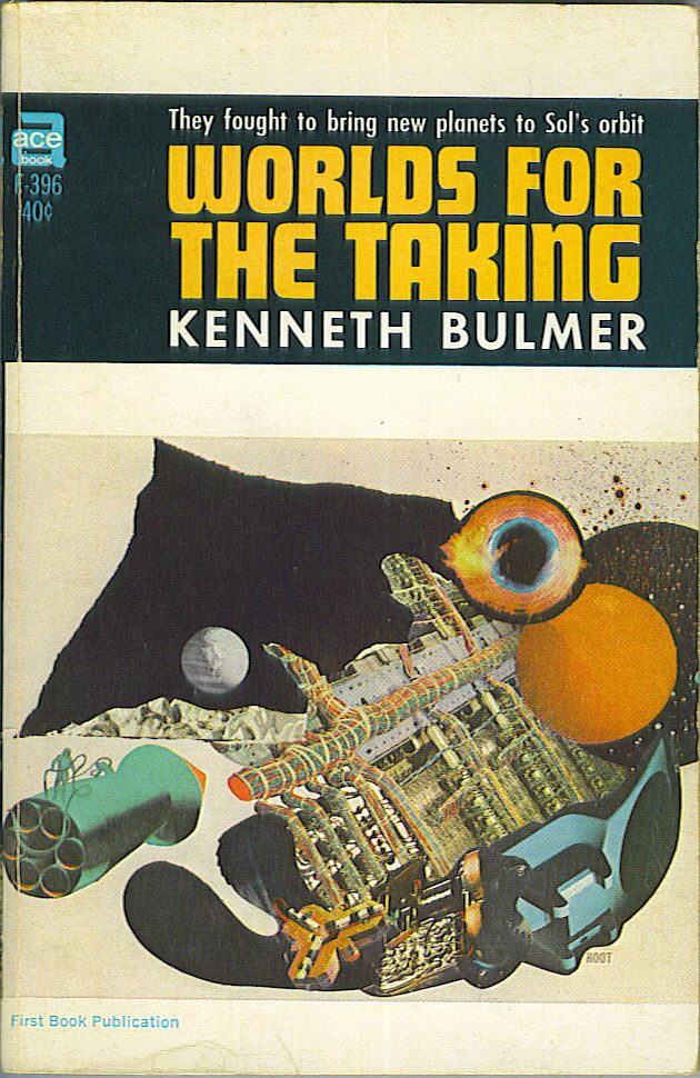 Item #766 Worlds For the Taking. Kenneth Bulmer.