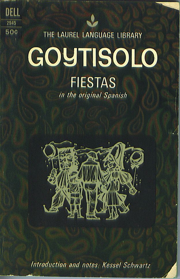 Item #830 Fiestas. Juan Goytisolo.