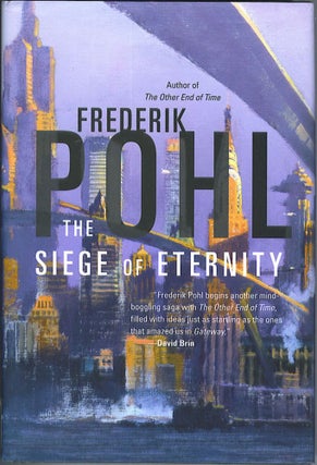 Item #842 The Siege of Eternity. Frederik Pohl
