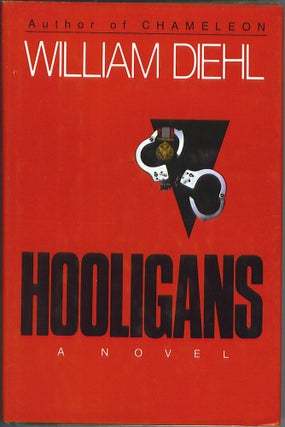 Item #856 Hooligans. William Diehl