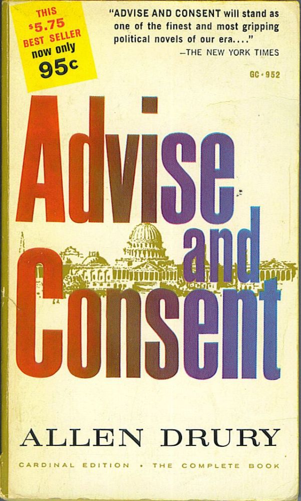 Item #867 Advise and Consent. Allen Drury.