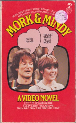 Item #1021 Mork & Mindy a Video Novel. Richard Anobile