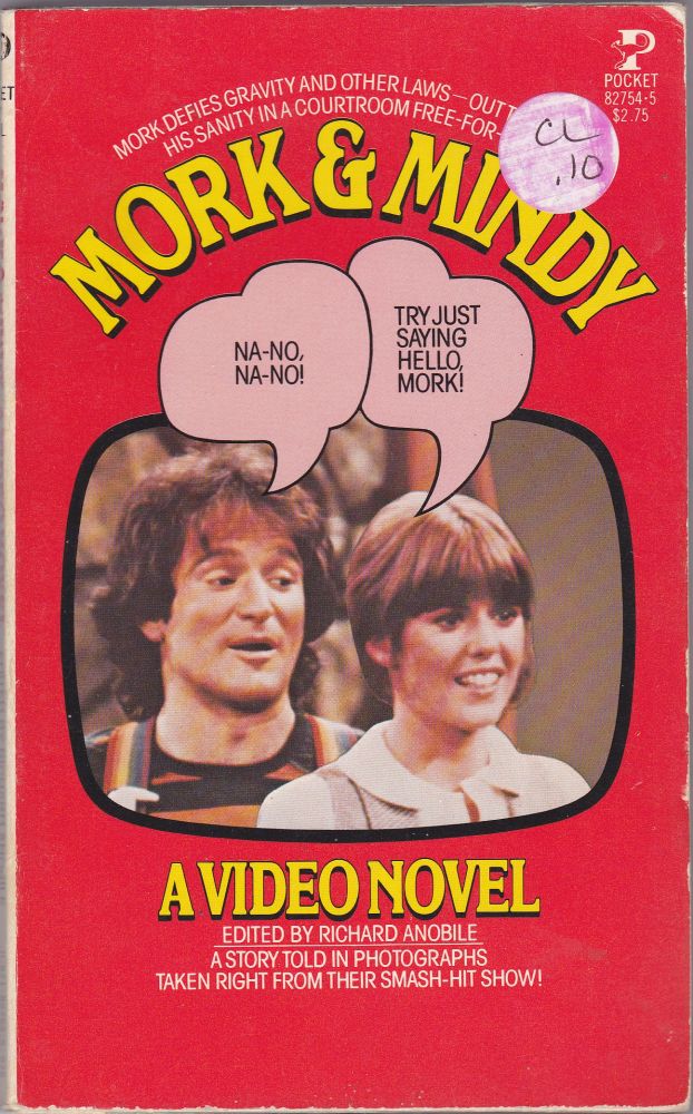 Item #1021 Mork & Mindy a Video Novel. Richard Anobile.