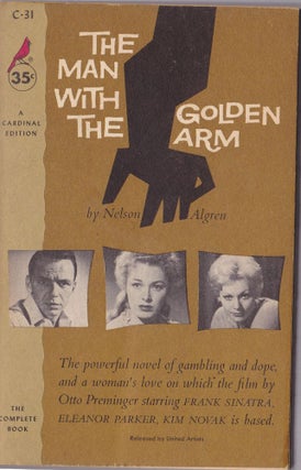 Item #1075 The Man With the Golden Arm. Nelson Algren