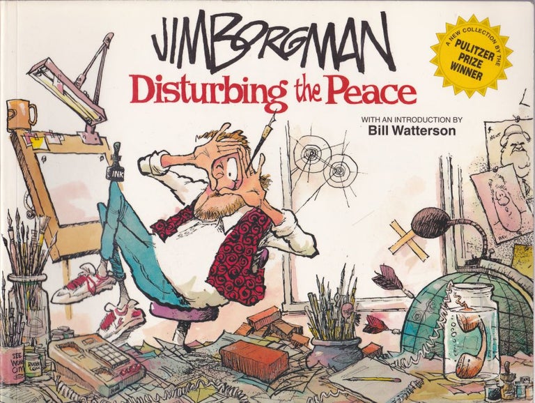 Item #1093 Disturbing the Peace. Jim Borgman, Bill Watterson.