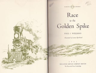 Race to the Golden Spike