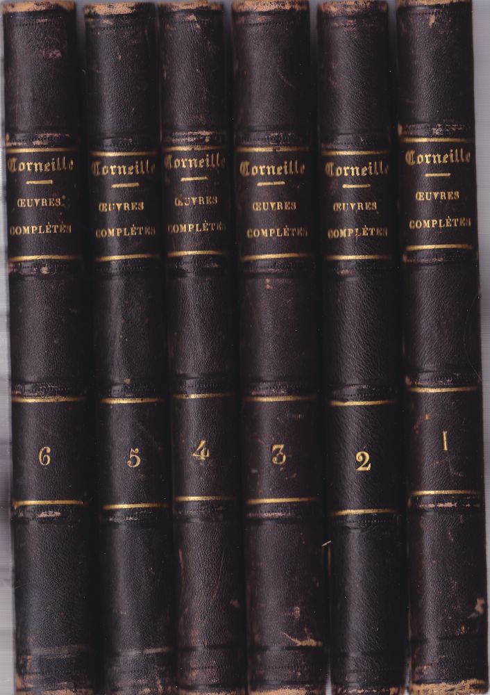 Item #1145 Corneille Oeuvres Completes (6 volumes, Vols. 1-6). Pierre Corneille.