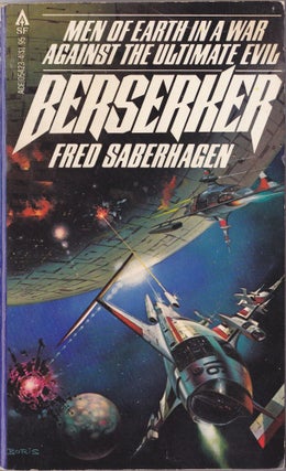 Item #1246 Berserker. Fred Saberhagen