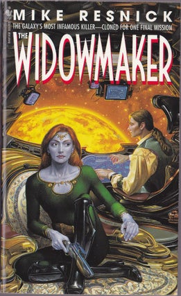 Item #1276 The Widowmaker. Michael D. Resnick, Mike Resnick