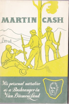 Item #1305 Martin Cash His Personal Narrative. Martin Cash