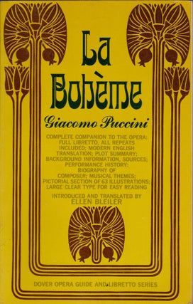 Item #1375 La Boheme. Giacomo Puccini, Ellen H. Bleiler