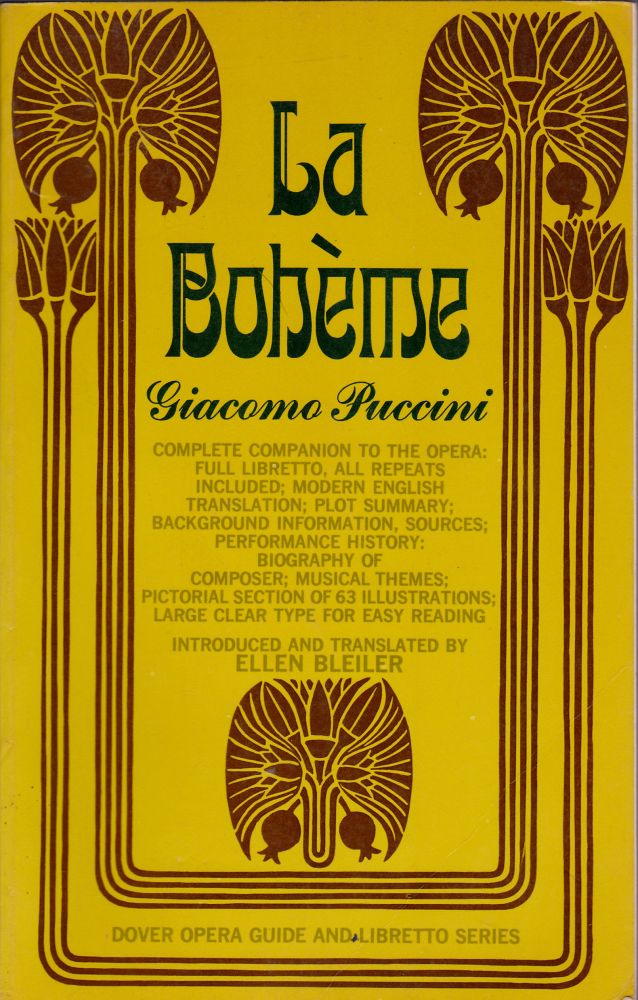 Item #1375 La Boheme. Giacomo Puccini, Ellen H. Bleiler.