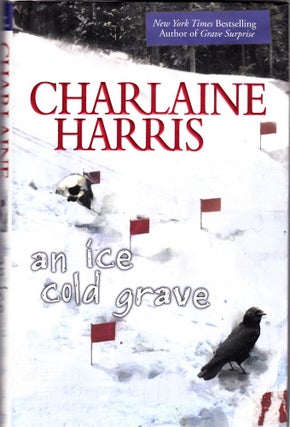 Item #1486 An Ice Cold Grave. Charlaine Harris