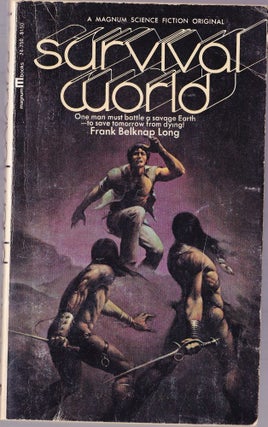 Item #1519 Survival World. Frank Belknap Long