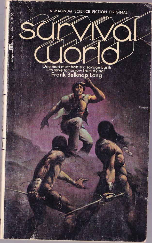 Item #1519 Survival World. Frank Belknap Long.