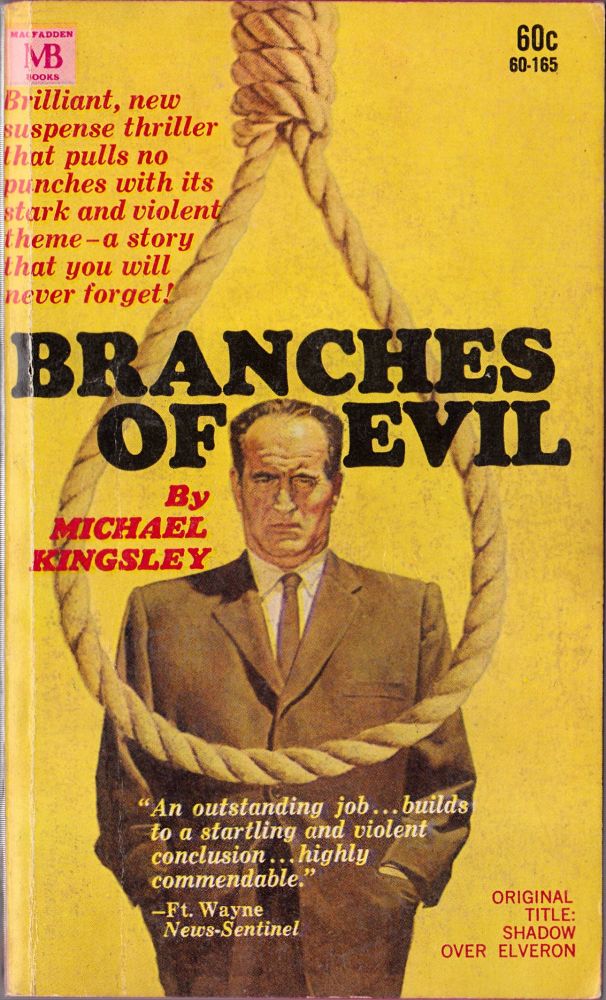 Item #1522 Branches of Evil. Michael Kingsley.