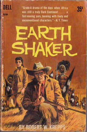 Item #1536 Earth Shaker. Robert W. Krepps