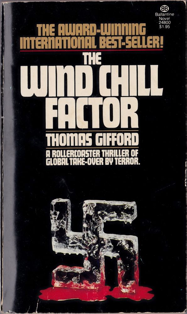 Item #1610 The Wind-Chill Factor. Thomas Gifford.