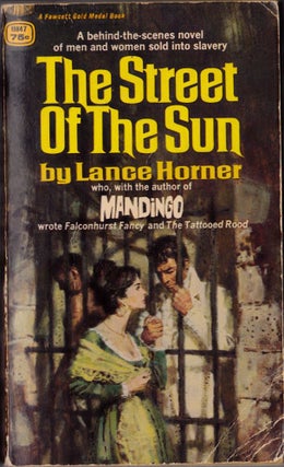 Item #1622 The Street of the Sun. Lance Horner