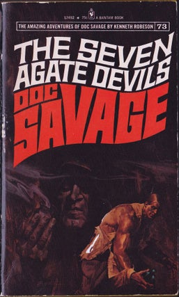Item #1981 The Seven Agate Devils, a Doc Savage Adventure (Doc Savage #73). Kenneth Robeson